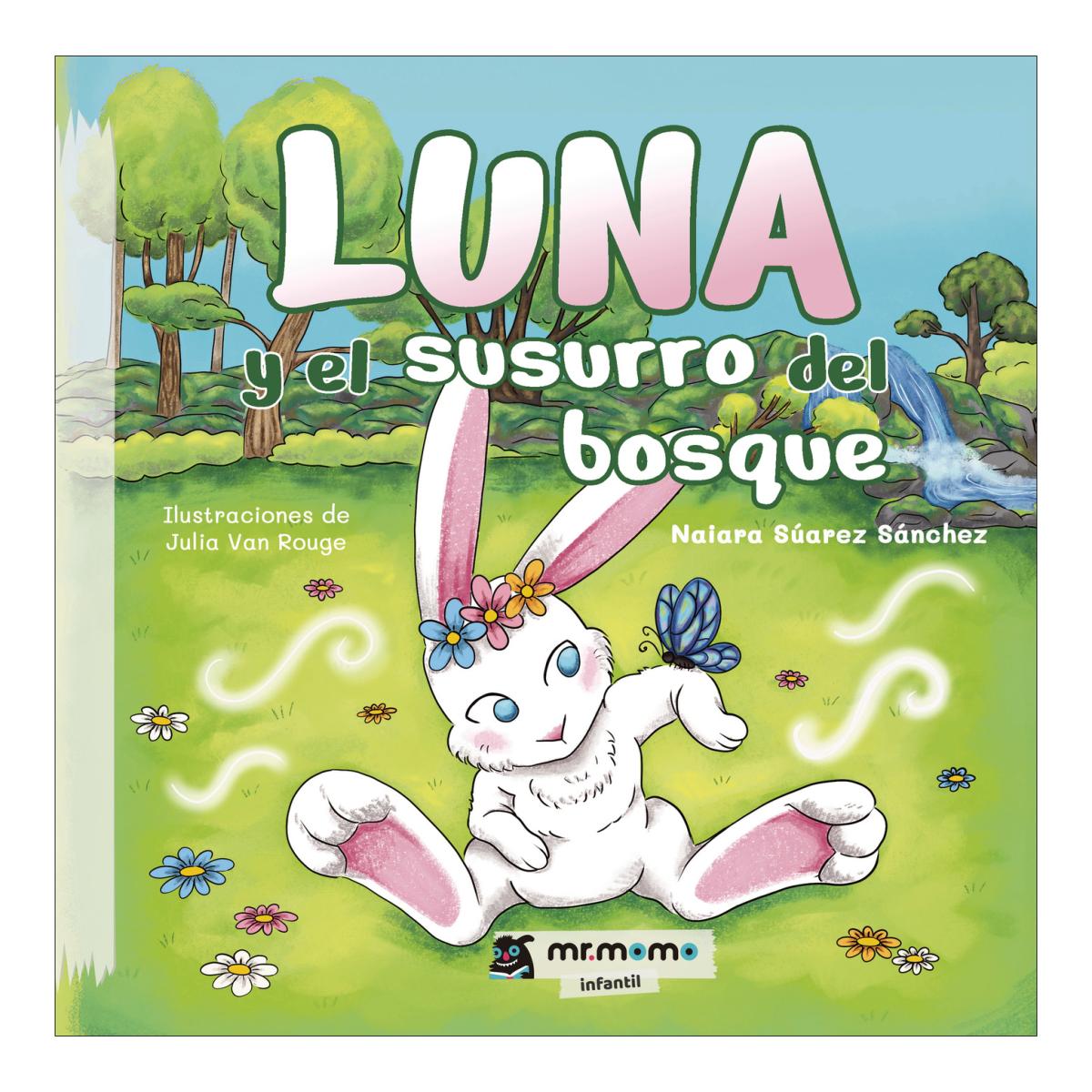 LUNA Y EL SUSURRO DEL BOSQUE