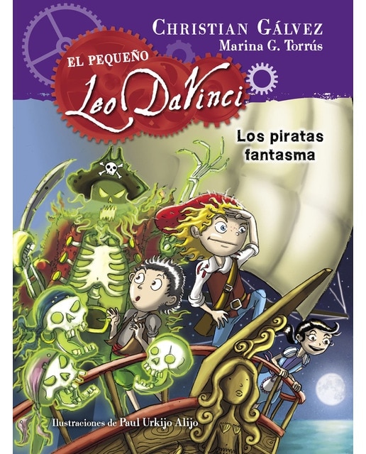 Imagen 0 de Los piratas fantasma (El pequeño Leo Da Vinci 3) (Tapa dura)