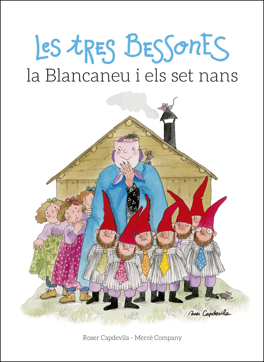 Les Tres Bessones, la Blancaneu i els Set Nans (Capa mole) 1