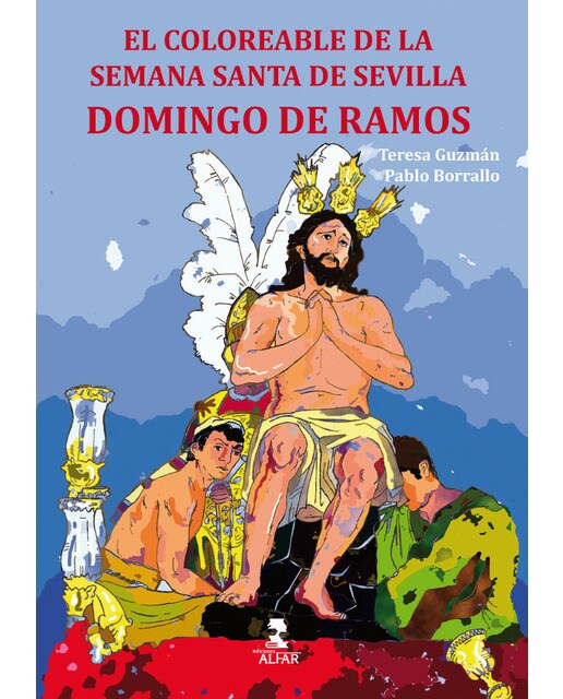 Imagen 1 de Domingo de Ramos: El Coloreable de la Semana Santa de Sevilla