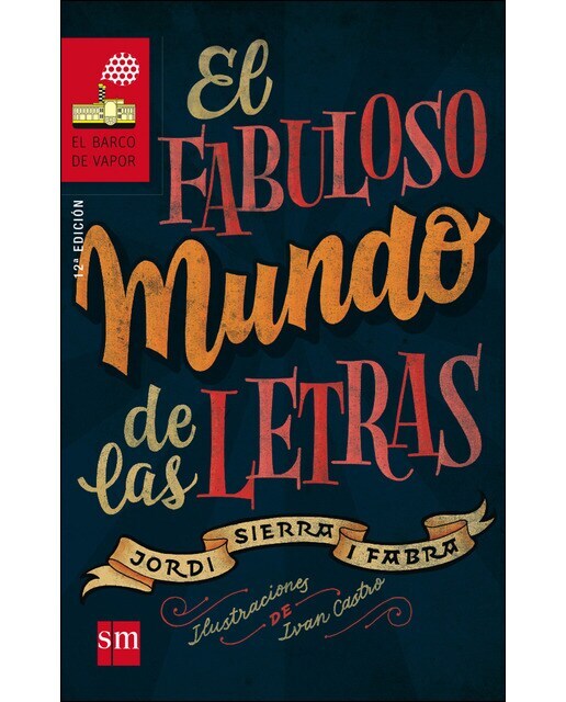 El fabuloso mundo de las letras (Tapa blanda)