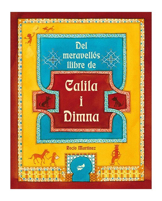 Imagen 0 de Del meravellós llibre de Calila i Dimna (Tapa dura)