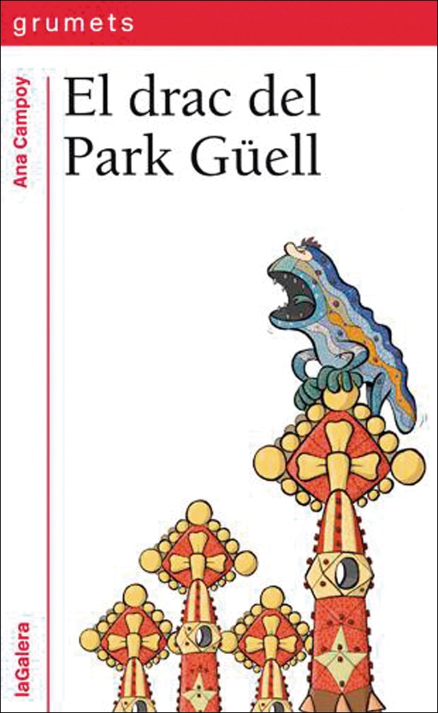 Imagen 0 de El drac del Park Güell  (Tapa blanda)
