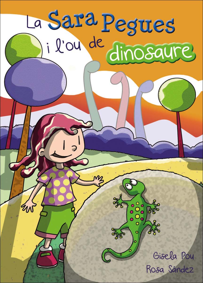La Sara Pegues i l'ou de dinosaure  (Tapa blanda) 1