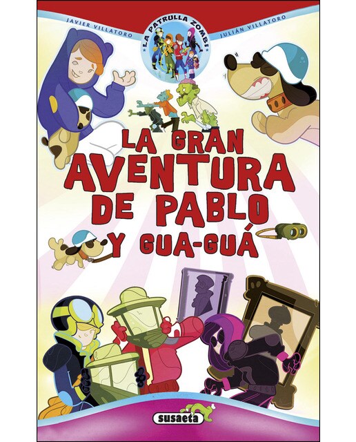 La gran aventura de Pablo y Gua-guá