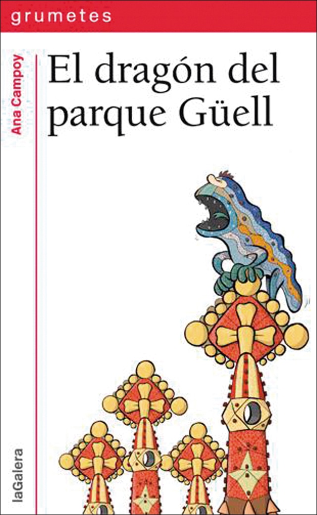Imagen 0 de El dragón del parque Güell  (Tapa blanda)