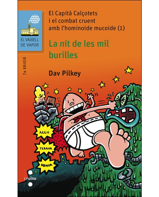 El Capità Calçotets i el combat cruent amb l'hominoide mucoide (1): La nit de les mil burilles (Capa mole) 1