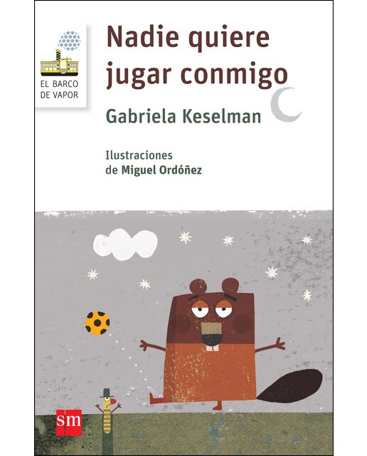 Imagen 0 de Nadie quiere jugar conmigo (Tapa blanda)