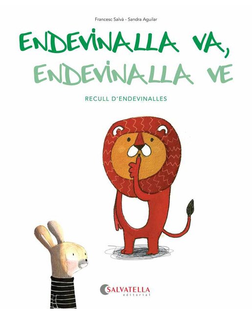 Endevinalla va, endevinalla ve