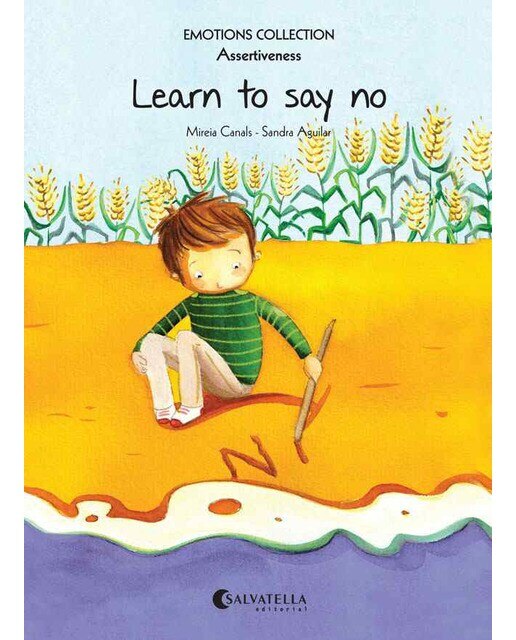 Imagen 0 de Learn to say no: Emotions 7 (assertiveness) (Tapa blanda)