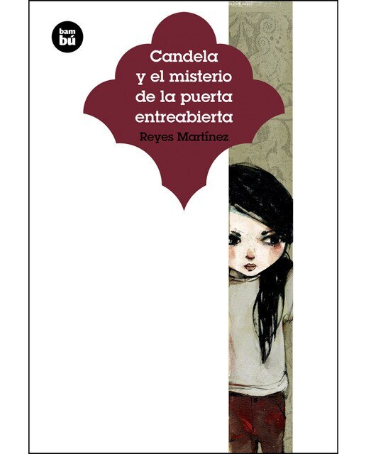 Imagen 0 de Candela y el misterio de la puerta entreabierta (Tapa blanda)