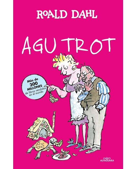 Imagen 0 de Agu Trot (Colección Alfaguara Clásicos) (Tapa dura)