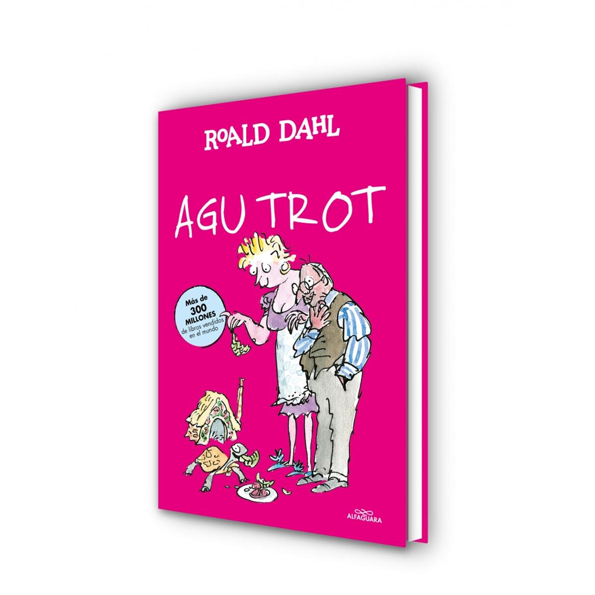 Agu Trot (Colección Alfaguara Clásicos)  (Tapa dura) 3