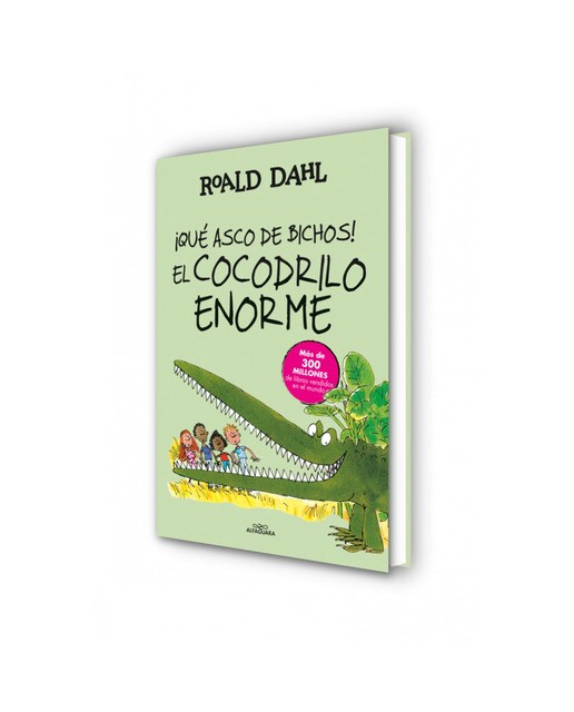 ¡Qué asco de bichos! | El cocodrilo enorme (Colección Alfaguara Clásicos) (Tapa dura) 7
