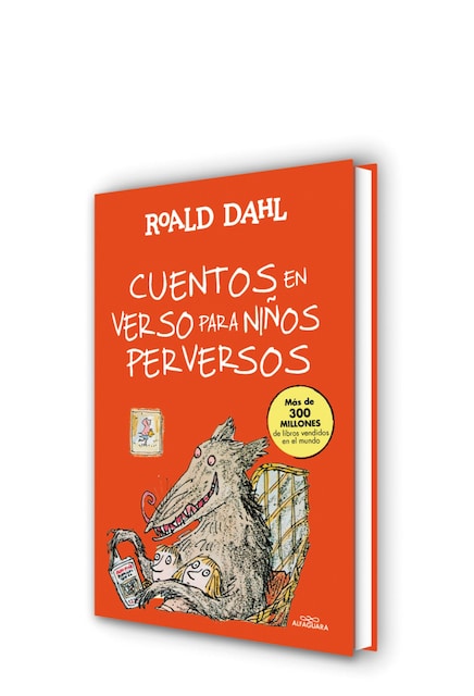 Imagen 0 de Cuentos en verso para niños perversos (Colección Alfaguara Clásicos)  (Tapa dura)