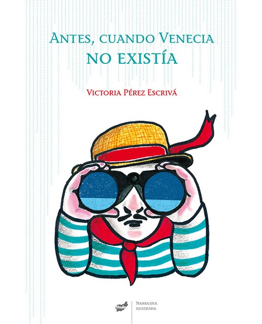 Antes, cuando Venecia no existía