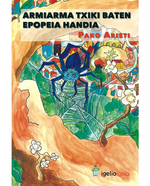 Armiarma txiki baten epopeia handia(Tapa blanda) 1