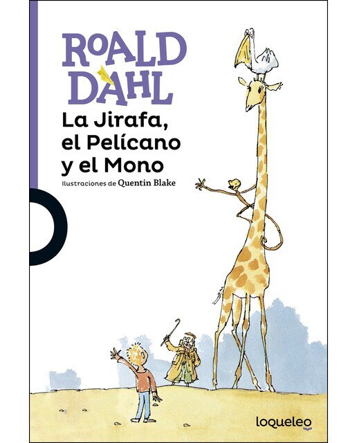 Imagen 0 de La Jirafa, el Pelícano y el Mono (Tapa blanda)
