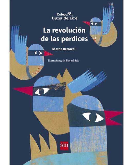 La revolución de las perdices(Tapa blanda) 1