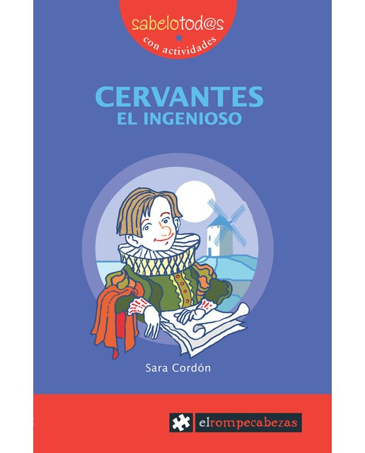 CERVANTES el ingenioso (Capa mole) 1