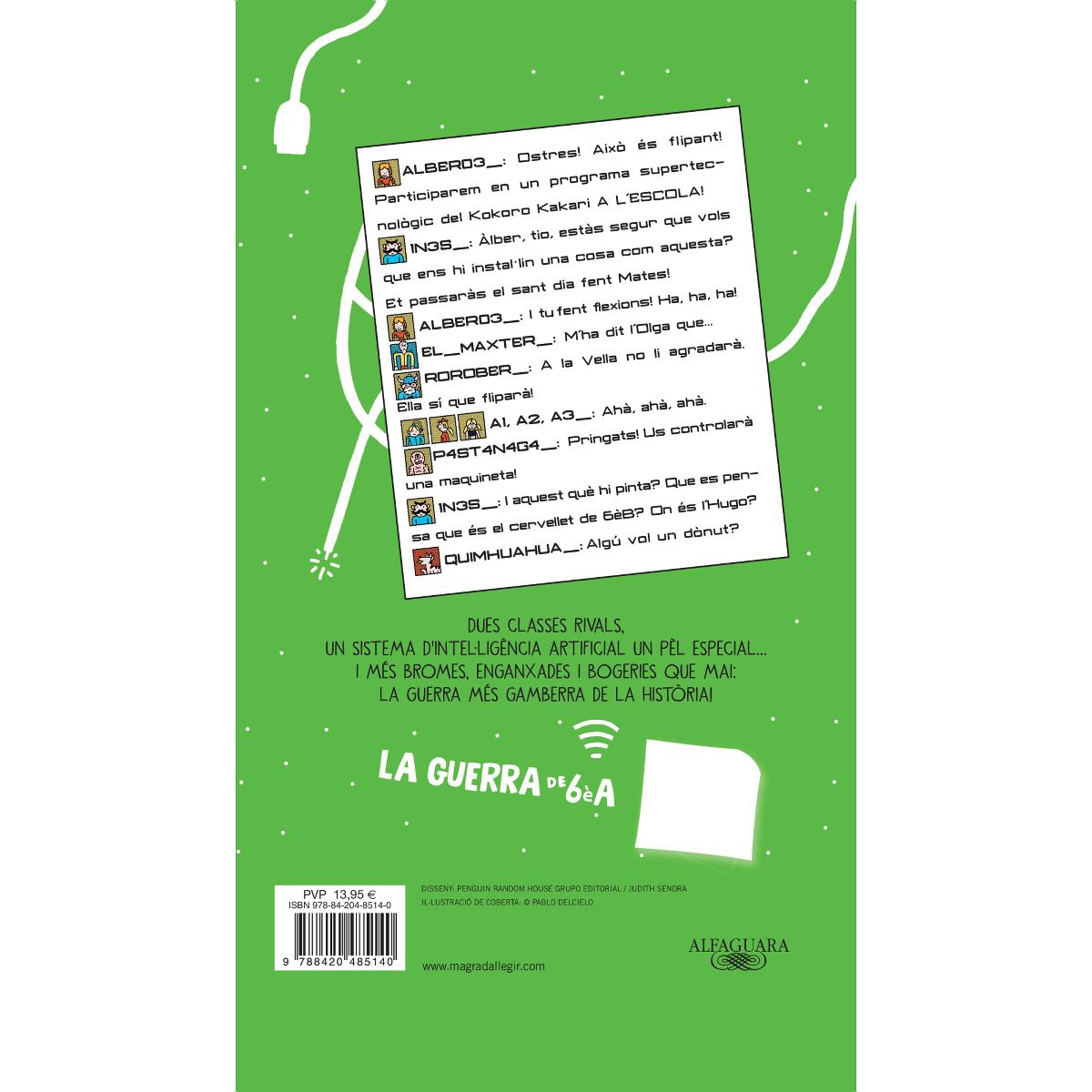 La guerra de 6èA 3 - (Intel·ligència) Imbecil·litat artificial  (Tapa dura) 2