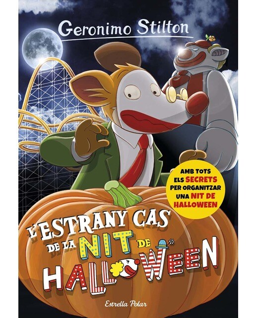 L'estrany cas de la nit de Halloween: Geronimo Stilton 29  (Tapa blanda con solapas) 1