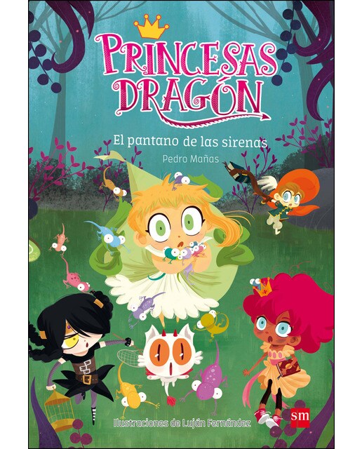 Imagen 0 de Princesas Dragón 2: El pantano de las sirenas  (Tapa blanda)