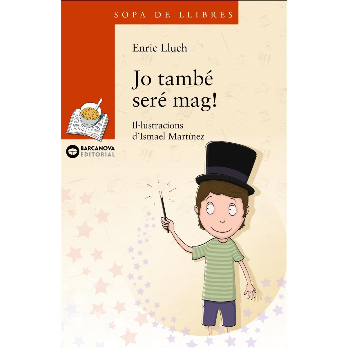 Jo també seré mag!  (Tapa blanda con solapas) 1