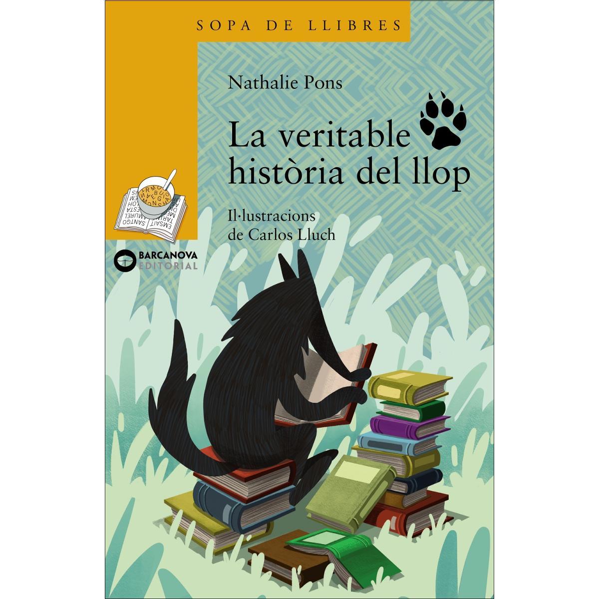 Imagen 0 de La veritable història del llop  (Tapa blanda con solapas)