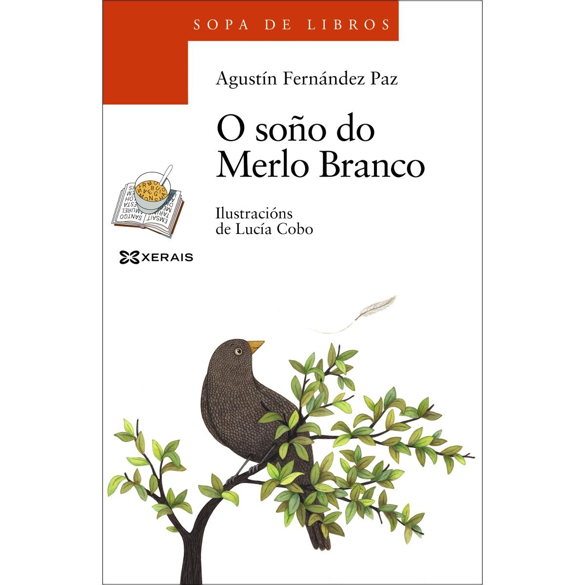 O soño do Merlo Branco (Capa mole com abas) 1