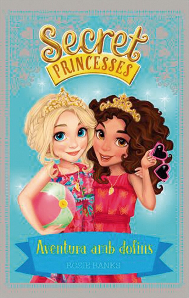 Secret Princesses 2. Aventura amb dofins