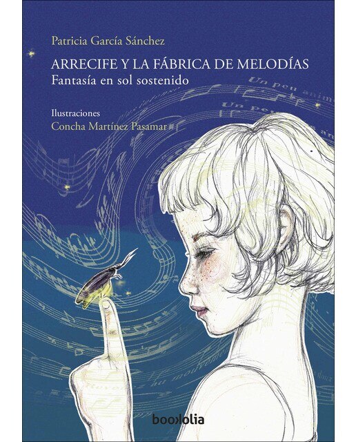 Imagen 0 de Arrecife y la fábrica de melodías: Fantasía en sol sostenido (Tapa dura)