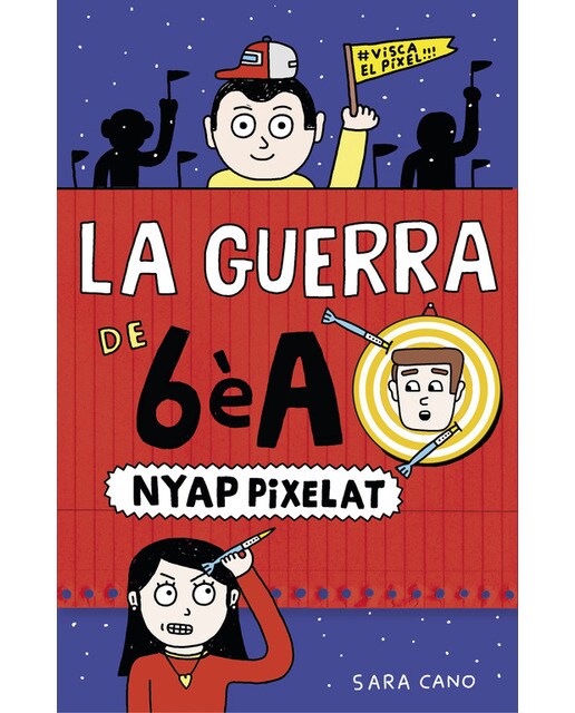 Imagen 1 de La guerra de 6èA 4 - Nyap pixelat  (Tapa dura)