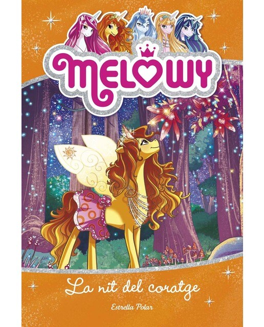 Melowy. La nit del coratge: Melowy 3