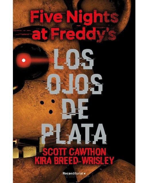 Imagen 0 de Five Nights at Freddy's 1 - Los ojos de plata (Tapa dura)