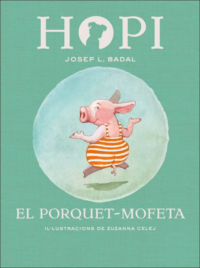 Imagen 0 de Hopi 5. El porquet-mofeta (Tapa dura)