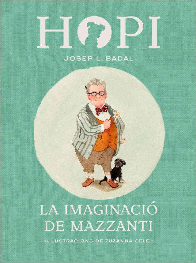 Imagen 0 de Hopi 6. La imaginació de Mazzanti  (Tapa dura)
