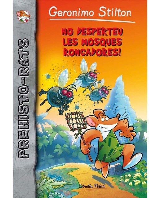No desperteu les mosques roncadores!: Prehisto-rats 15