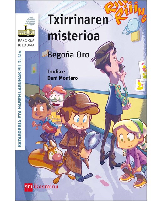 Txirrinaren misterioa(Tapa blanda) 1
