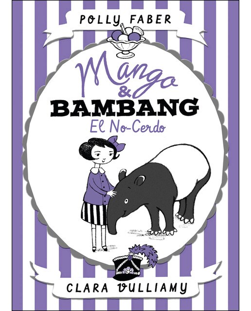 Imagen 0 de Mango & Bambang. El no-cerdo: Mango & Bambang 1  (Tapa dura)