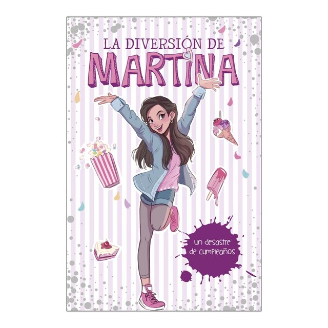 Imagen 0 de La diversión de Martina 1 - Un desastre de cumpleaños  (Tapa dura)