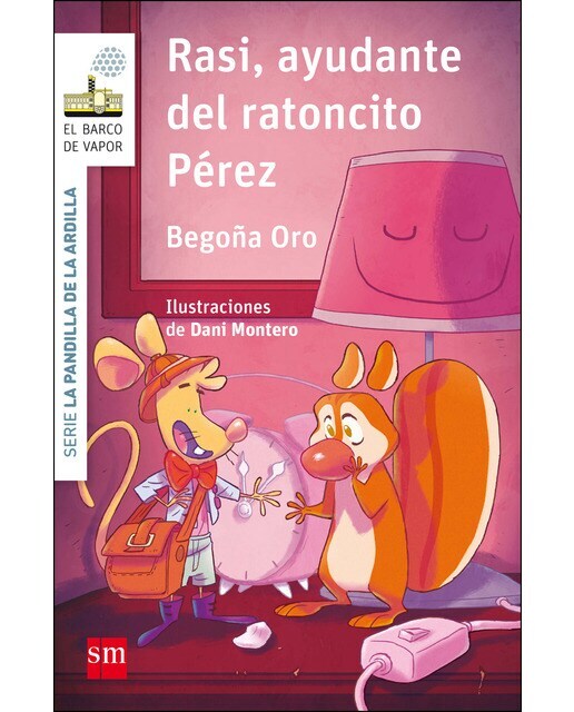 La pandilla de la ardilla 9. Rasi, ayudante del Ratoncito Pérez  (Tapa blanda)
