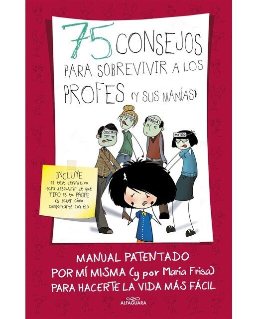 Imagen 0 de 75 consejos para sobrevivir a los profes (y sus manías) (75 Consejos 9) (Tapa dura)