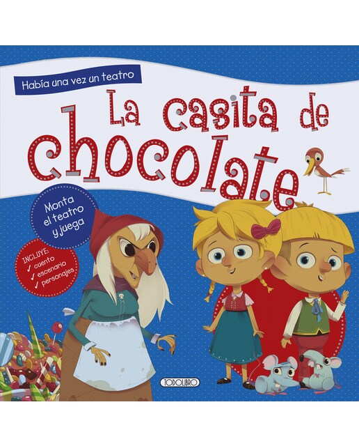 La casita de chocolate