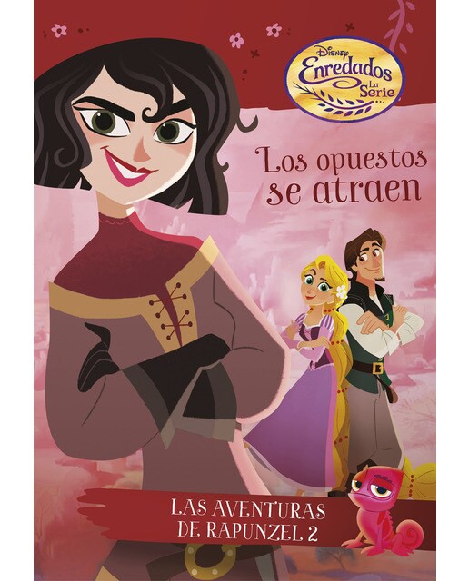 Imagen 0 de Enredados. La serie. Los opuestos se atraen: La aventuras de Rapunzel 2 (Tapa blanda con solapas)