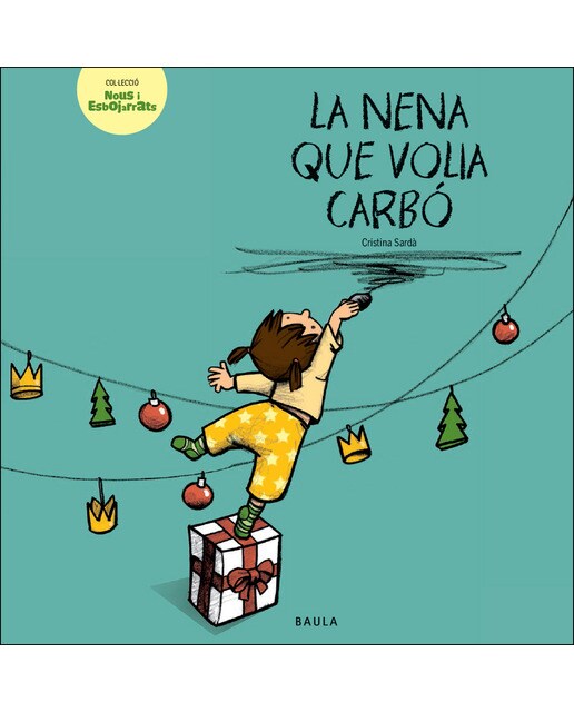 La nena que volia carbó(Tapa blanda) 1