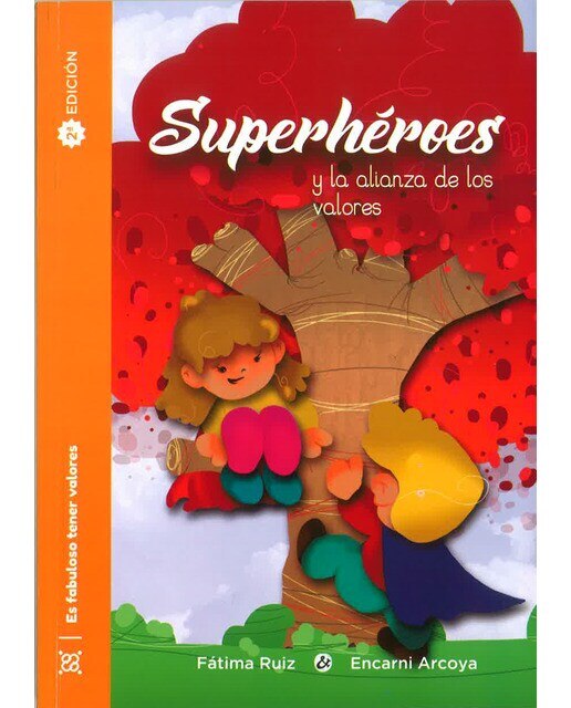 Superheroes y la alianza de los valores