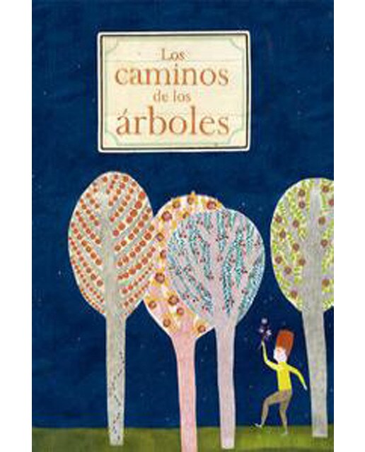 Los caminos de los árboles