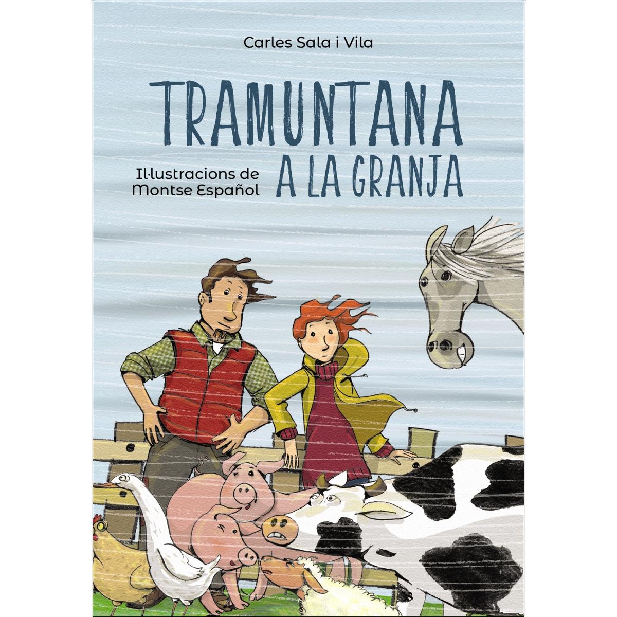 Tramuntana a la granja  (Tapa blanda con solapas) 1