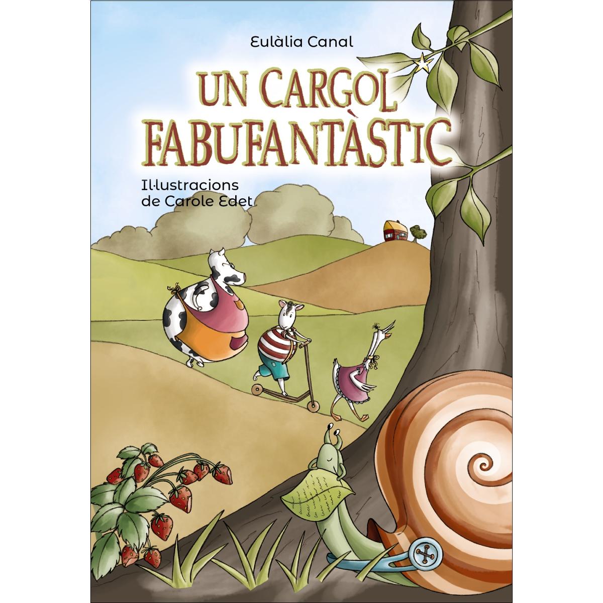 Un cargol fabufantàstic (Capa mole com abas) 1